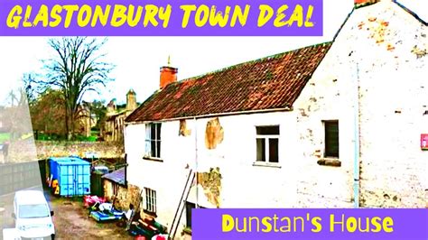 St Dunstan S House Glastonbury Town Deal YouTube