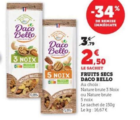 Promo Fruits Secs Daco Bello Chez Hyper U Icatalogue Fr