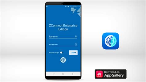 Zconnect Enterprise Edition Da Oggi Disponibile Su Appgallery Huawei