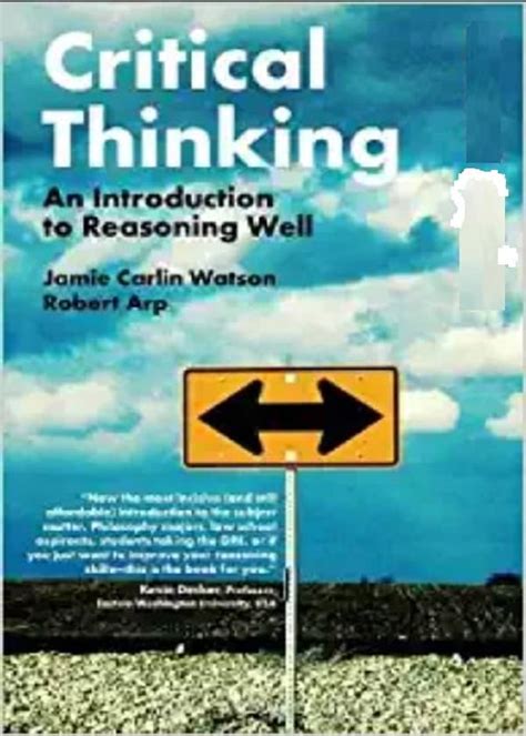 Critical Thinking An Introduction To Reasoning Well Sunshine Bookseller