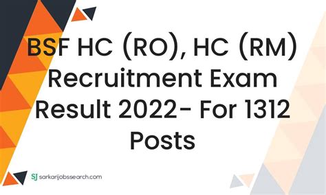 Bsf Hc Ro Hc Rm Recruitment Exam Result 2022 For 1312 Posts