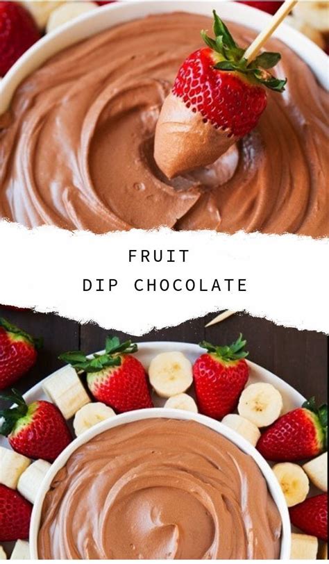 Fruit Dip Chocolate For Summer Recipe Easy Fruit Dip Fruit Dip Chocolate Recipes