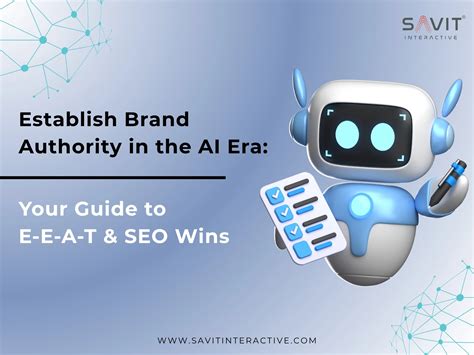 E-E-A-T & SEO Guide | Establish Brand Authority in the AI Era
