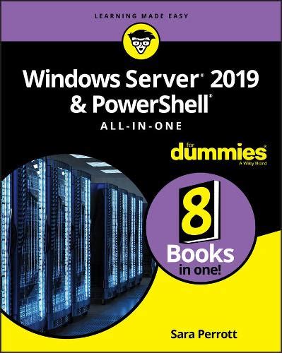 Книга «Windows Server 2019 & PowerShell All-in-One For Dummies» – Сара ...