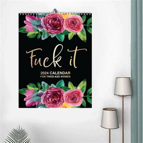 Gifttree Nz Calendars Sale Ends This Week Fuck It Or Fuck Me Calendar For Tired Ass Women