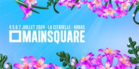 Main Square Festival 2024 Voici Les Premiers Invités De La 20ème