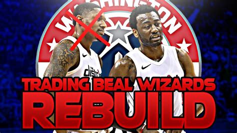 TRADING BRADLEY BEAL WIZARDS REBUILD NBA 2K20 YouTube