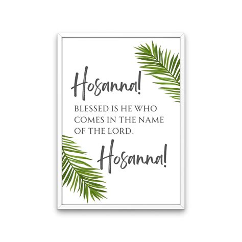 Hosanna Blessed Is He Who Comes In The Name Of The Lord Christian