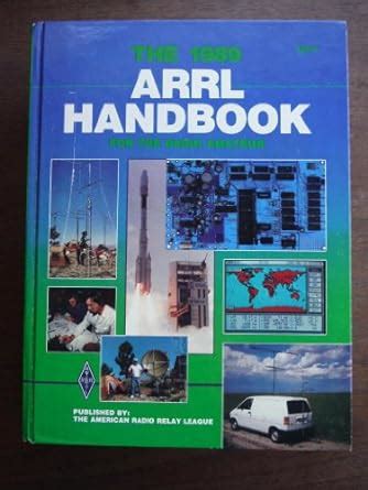 The 1989 ARRL Handbook For The Radio Amateur Bruce S Editor Hale