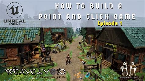 How To Make A Point And Click Adventure Game In Unreal Episode 1