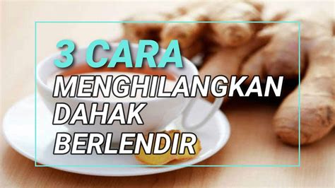 Cara Menghilangkan Dahak Berlendir Di Tenggorokan Batuk Berdahak