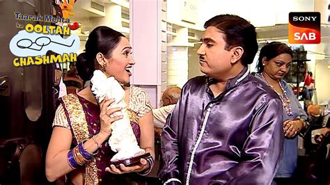 Jetha और Daya पहच Gift Shopping करन Taarak Mehta Ka Ooltah