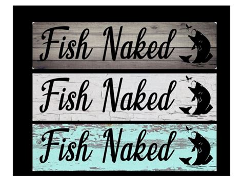Fish Naked Sign With Color Backgrounds To Choose From White Crackle