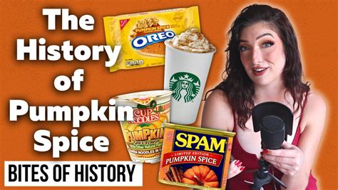 The History Of Pumpkin Spice Bites Of History Ep 55 Youtube