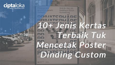 10 Jenis Kertas Terbaik Tuk Mencetak Poster Dinding Custom