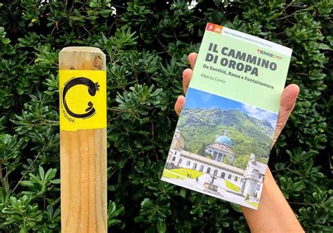 Il Cammino Di Oropa A Biella Tappe Per Il Primo Viaggio A Piedi