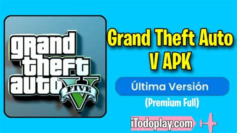 Descargar Grand Theft Auto V Apk Ultima Version ~ Itodoplay