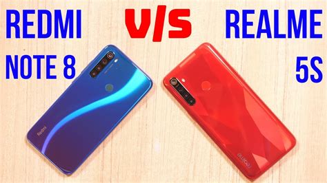 Realme 5s Vs Redmi Note 8 Full Comparison Camera Test Battery