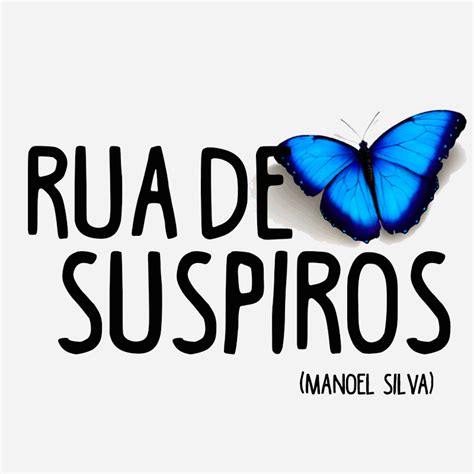 Rua Dos Suspiros - Rua de Suspiros