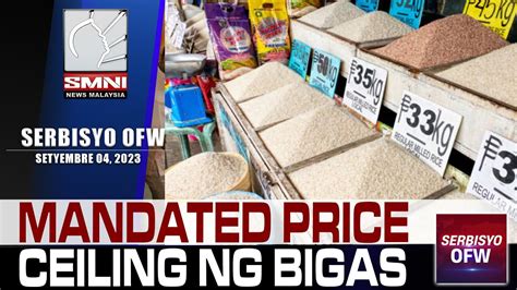 Mga Lalabag Sa Mandated Price Ceiling Ng Bigas Sa Pilipinas Mahaharap