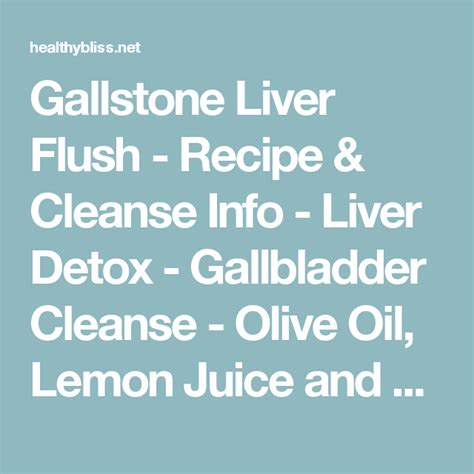 Gallbladder Flush Recipe Olive Oil