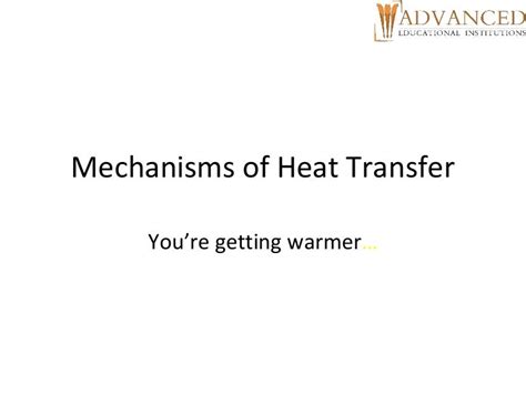 Mechanisms Of Heat Transfer