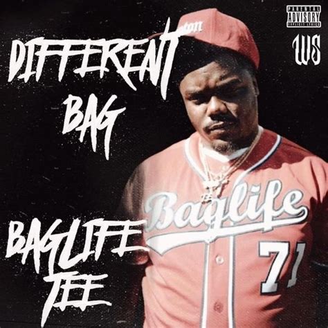 Baglife Tee Different Bag Lyrics And Tracklist Genius