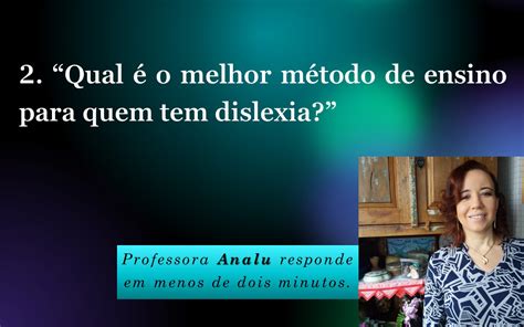 Qual O Melhor M Todo De Ensino Para Quem Tem Dislexia Prof Mario