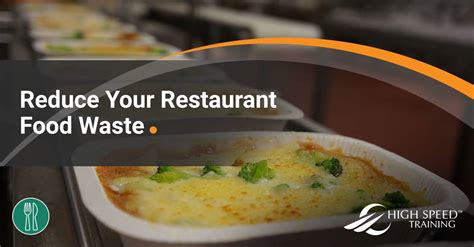 Food Waste Management in Restaurants | 17 Ways To Reduce Wastage