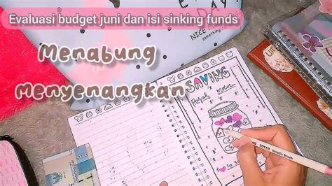 Evaluasi Budget Juni Isi Sinking Funds Menabung Dengan Metode