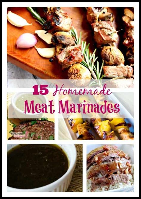 15 Homemade Meat Marinades Easy Steak Marinade Recipes Pork Loin Roast Recipes Meat Marinade