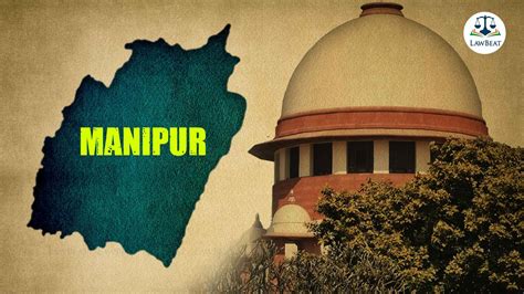 Sc Pulls Up Manipur Govt For Not Taking Kuki Accused To Hospital