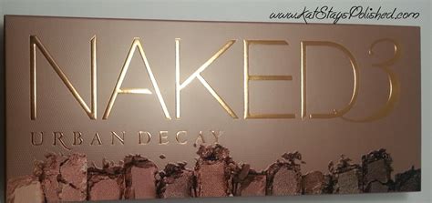 Kat Stays Polished Beauty Blog With A Dash Of Life Urban Decay Naked Swatches Giveaway