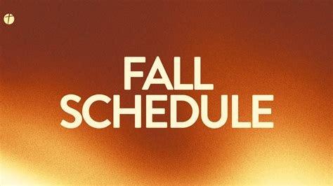 fall schedule   vision baptist church