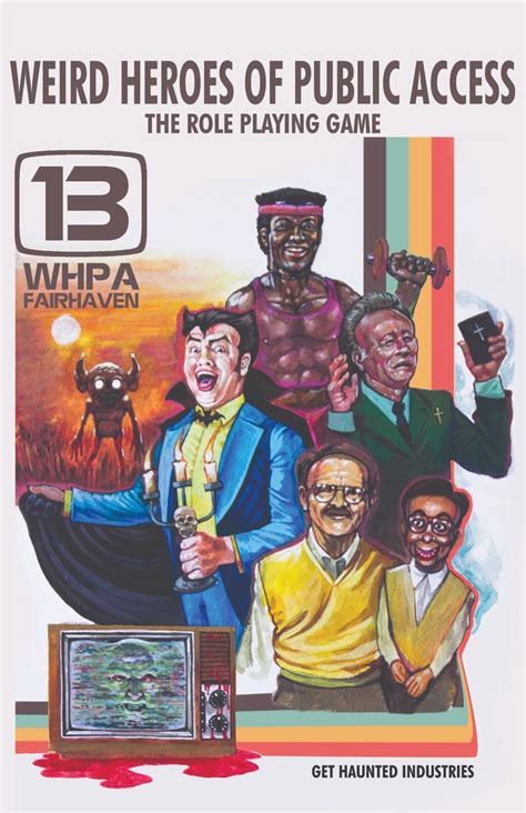 Weird Heroes of Public Access: The Role Playing Game – Exalted Funeral