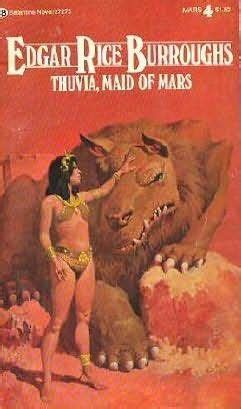 Thuvia Maid Of Mars The Fourth Book In The John Carter Of Mars