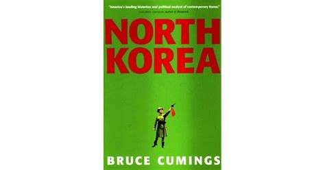 North Korea: Another Country by Bruce Cumings