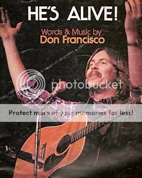 "HE'S ALIVE" - THE SONGS OF DON FRANCISCO SONG BOOK | eBay