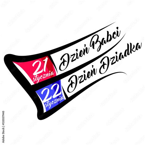 21 22 stycznia Dzień Babci Dzień Dziadka Stock Vector Adobe Stock