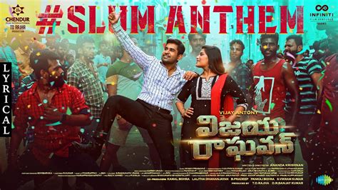 Slum Anthem Lyric Video Vijaya Raghavan Vijay Antony Aathmika