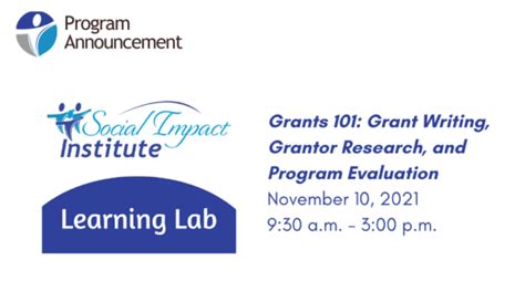 Grants 101: Grant Writing, Grantor Research, and Program Evaluation ...
