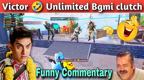 Victor Funny Clutch 🤣 Bgmi Funny Commentary Bgmi Funny Moments Youtube