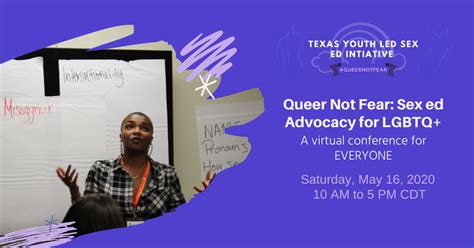 Queer Not Fear Sex Ed Advocacy For LGBTQ