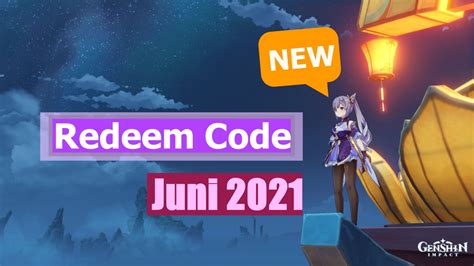 Redeem Code Genshin Impact Terbaru 9 Juni 2021