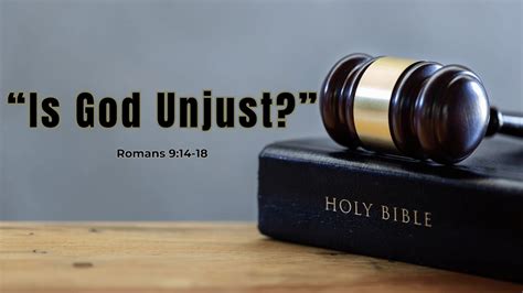 Is God Unjust Romans Youtube