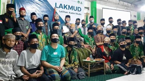 Ipnu Dengan Ippnu Ciranjang Tingkatkan Kualitas Kader Dengan Lakmud