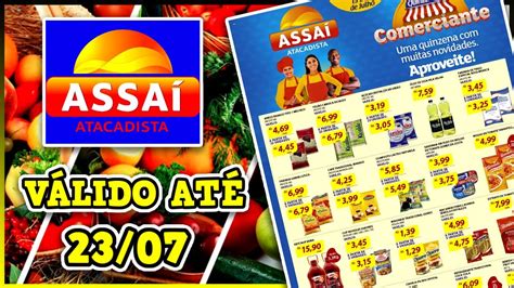 Assai Supermercado Assai Promo Es De Hoje Assai Atacadista Ofertas Do