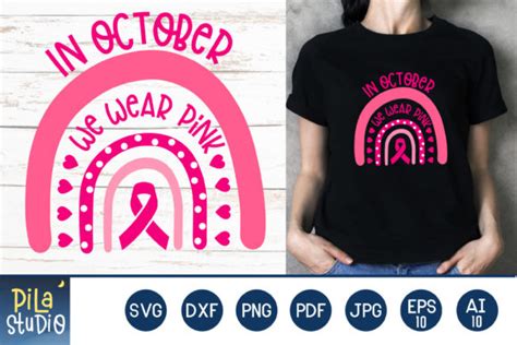 In October We Wear Pink Svg Png Eps Graphic By Pila Studio Creative