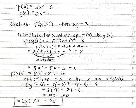 [solved] If F X 2x 2 − 8 And G X 2x 1 Evaluate F G X When X 3 Course Hero