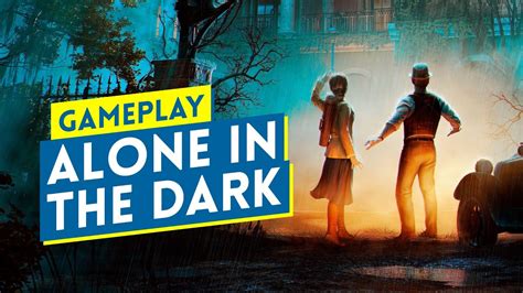 Gameplay Alone In The Dark La Reimaginaci N De Un Cl Sico Del Terror